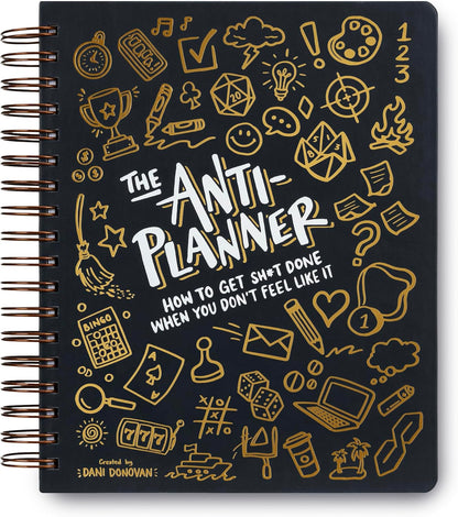 The Anti-Planner: 100+ Productivity Strategies for Focus & Procrastination